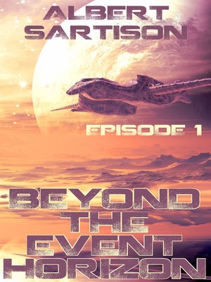 cover image of Beyond the Event Horizon Episode One